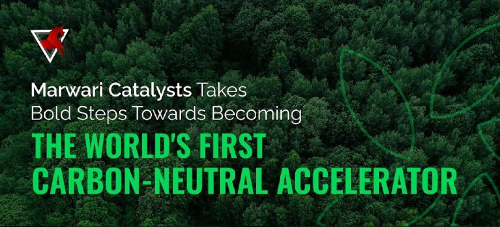 Marwari Catalysts Takes A Bold Step Towards Becoming the World's First Carbon-Neutral Accelerator