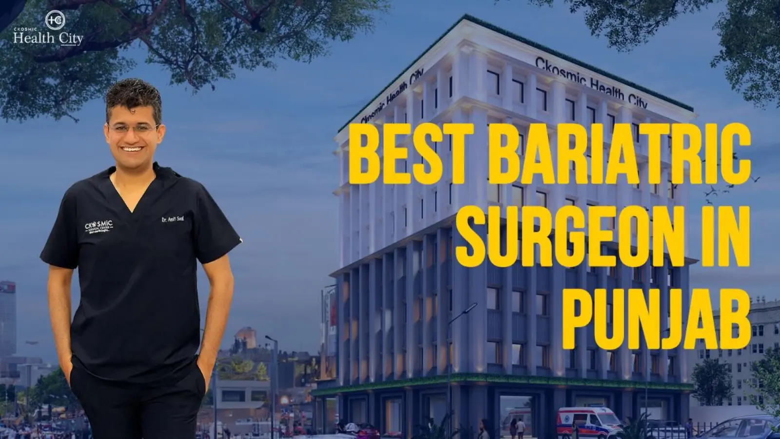The Ultimate Guide to Choosing The Best bariatric surgeon in Punjab