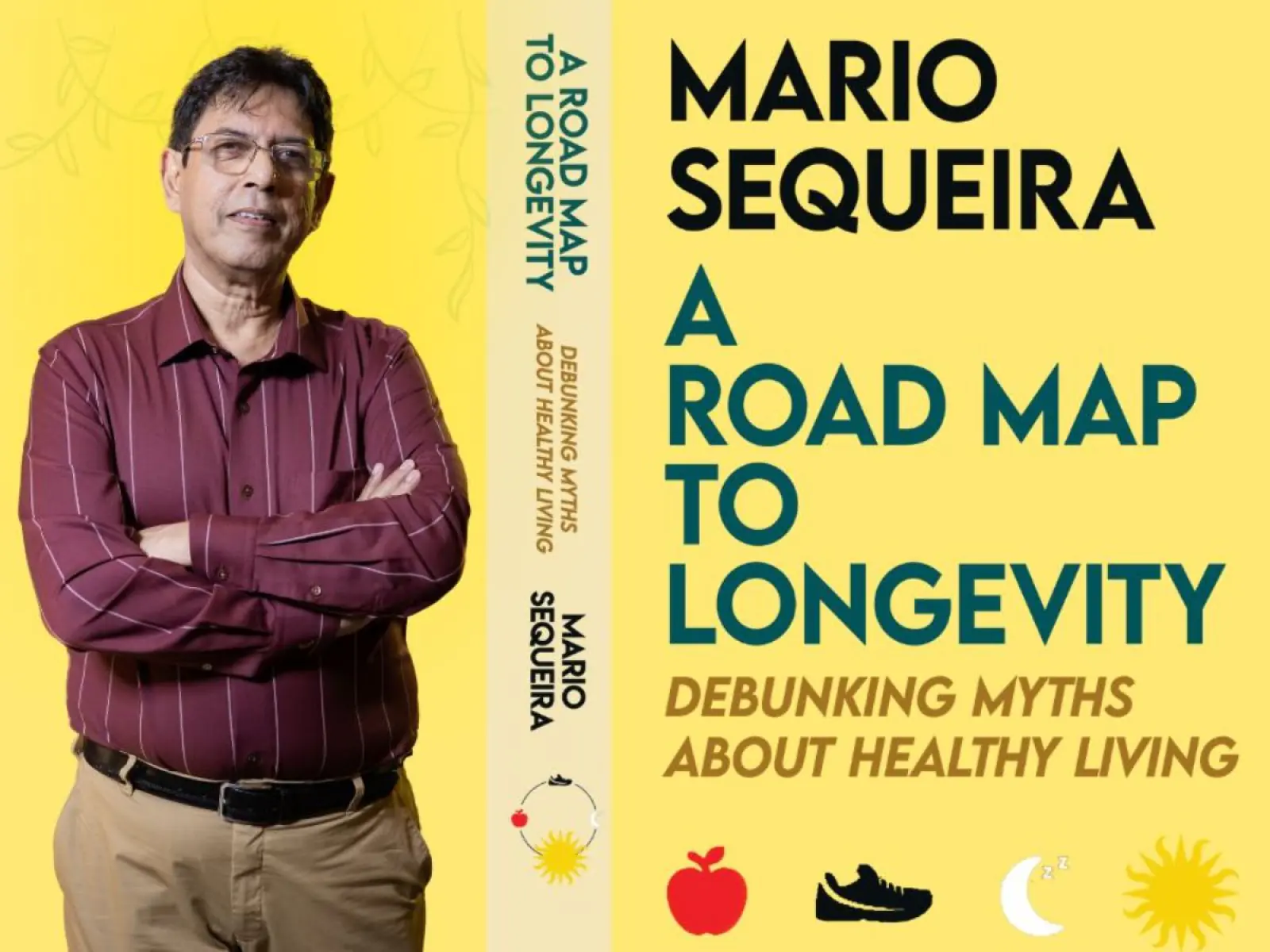 Unlock the Secrets to a Long and Healthy Life with Mario Sequeira’s New Book