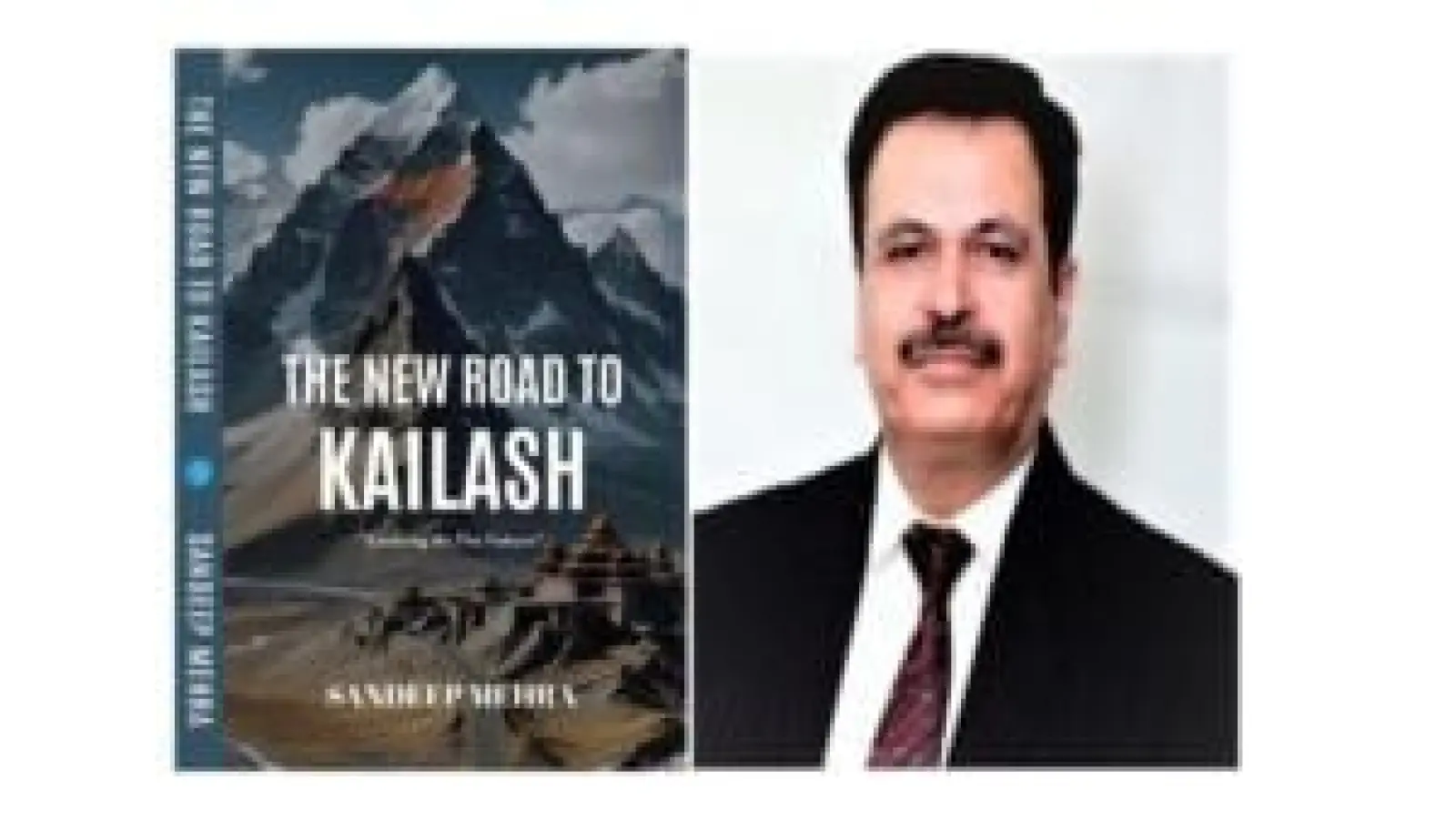 BlueRose Publishers Announces the Release of 'The New Road To Kailash' by Sandeep Mehra