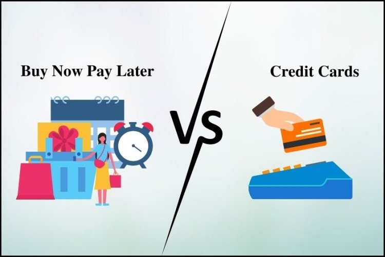 Credit card vs Buy Now Pay Later: Which is the best option, know the difference between the two