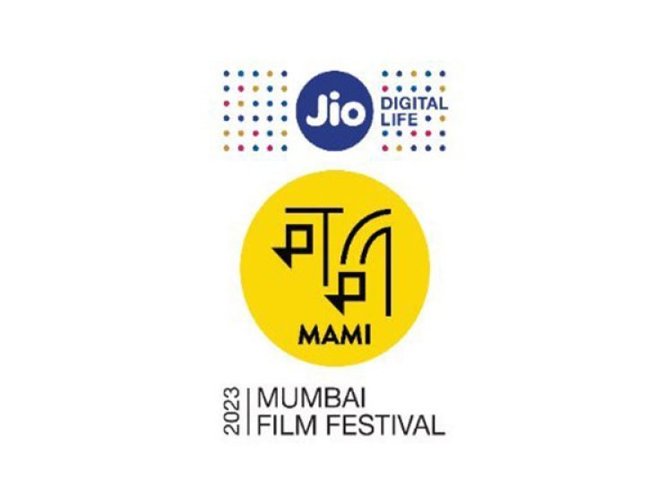 Jio MAMI Mumbai Film Festival 2023 Unveils Spectacular Lineup of Over 250 Films Across Diverse Categories