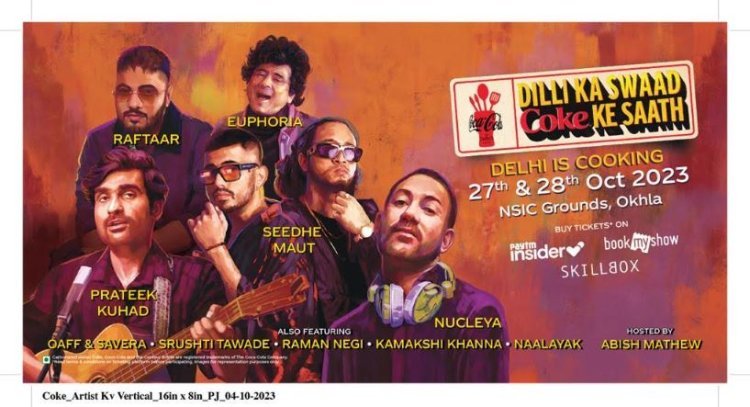 'Coke is Cooking' Comes to Delhi for an Unforgettable Musical Feast, Come Enjoy Delhi's Best Food with Coke and a Side of Music