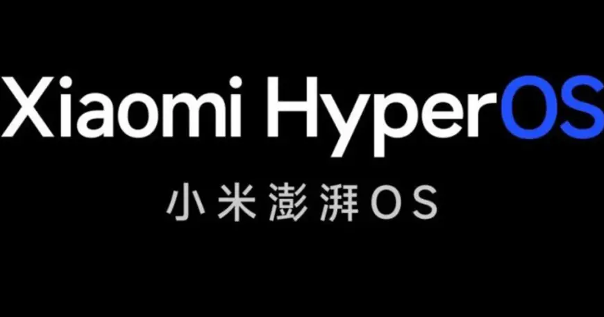 Release Date For Xiaomi HyperOS: Next-Gen OS Architecture Unveiled, A 5-Layer Offering