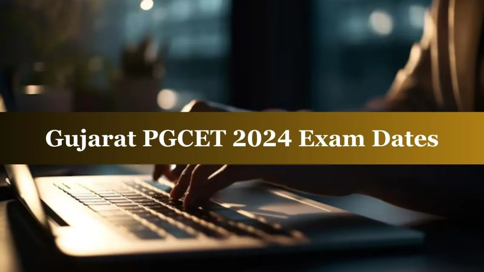 Gujarat PGCET dates changed, commission announces revised schedule.